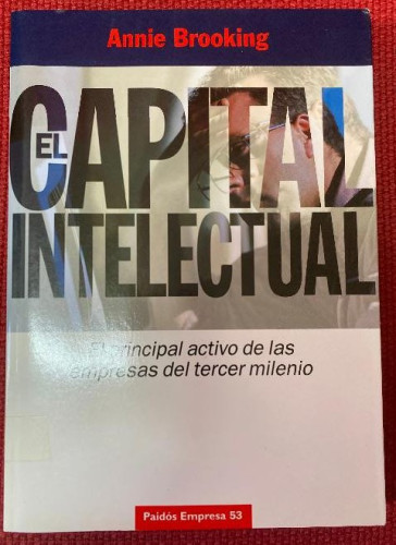 Portada del libro de EL CAPITAL INTELECTUAL. ANNIE BROOKING. PAIDÓS, 1997.