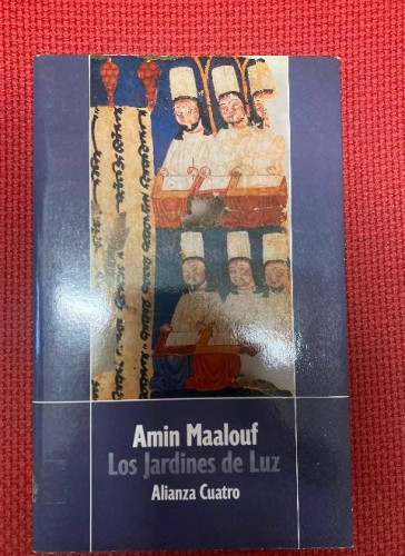 Portada del libro de LOS JARDINES DE LUZ. AMIN MAALOUF. ALIANZA, 1993.