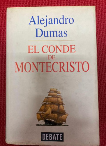 Portada del libro de EL CONDE DE MONTECRISTO. ALEJANDRO DUMAS. DEBATE, 1998.