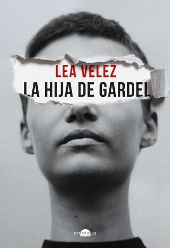 Portada del libro de LA HIJA DE GARDEL.