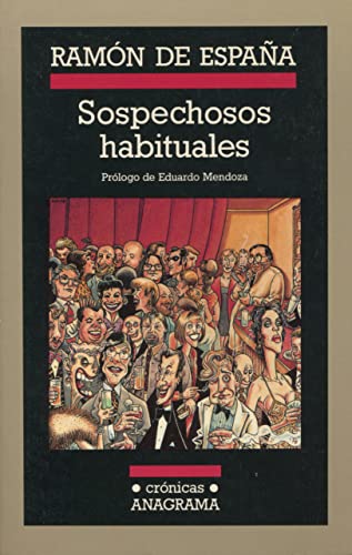 Portada del libro de Sospechosos habituales. Prólogo de Eduardo Mendoza