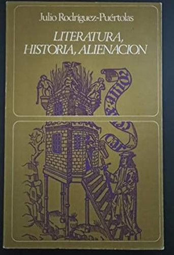 Portada del libro de Literatura, Historia, alienación