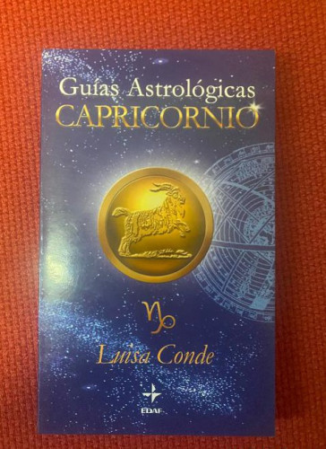 Portada del libro de GUÍAS ASTROLÓGICAS CAPRICORNIO. LUISA CONDE. EDAF, 2001.