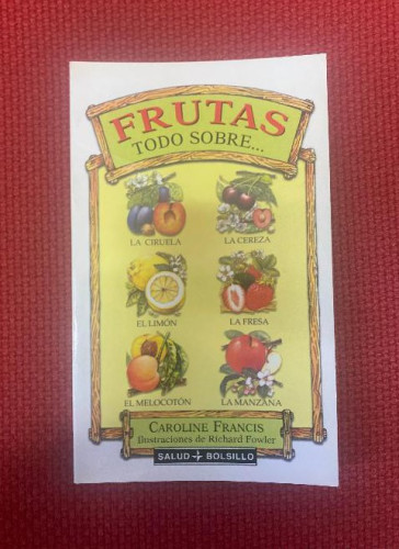 Portada del libro de Frutas. todo sobre...
