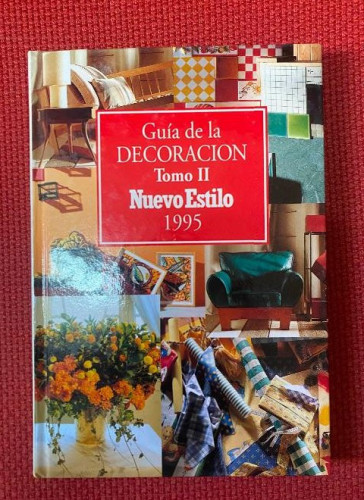 Portada del libro de GUÍA DE LA DECORACIÓN. TOMO II. NUEVO ESTILO 1995.