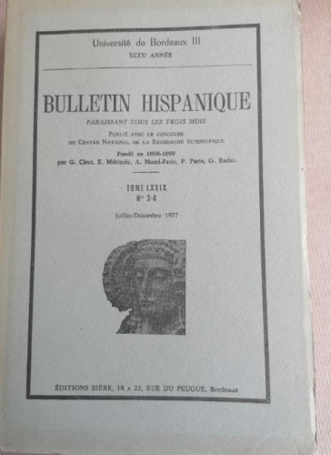Portada del libro de Bulletin Hispanique. Université de Bordeaux Paraissant tous les trois mois. 1977 LXXIX nº 3-4