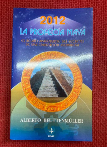 Portada del libro de 2012 La Profecia Maya (Nueva Era (edaf))