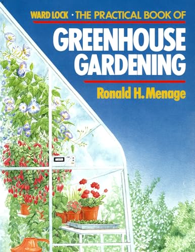 Portada del libro de The Practical Book of Greenhouse Gardening