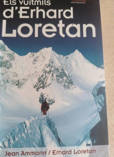 Portada del libro de Els vuitmils d'Erhard Loretan: 1 (Annapurna)
