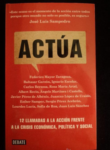 Portada del libro de Actúa: 12 llamadas a la acción frente a la crisis económica, política y social (Sociedad)