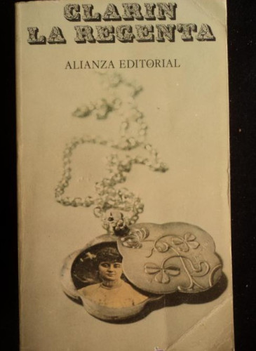 Portada del libro de LA REGENTA. CLARIN. ED. ALIANZA BOLSILLO.700 PAG