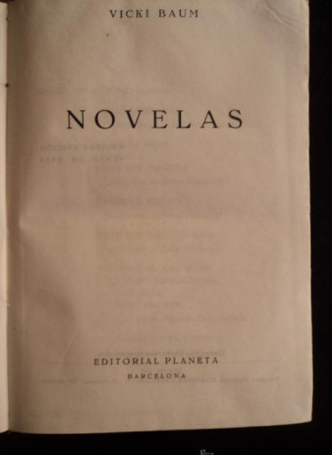 Portada del libro de NOVELAS. VICKY BAUM. PLANETA 1953 1665 PAG