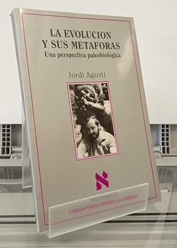 Portada del libro de La evolución y sus metáforas. Una perspectiva paleobiológica