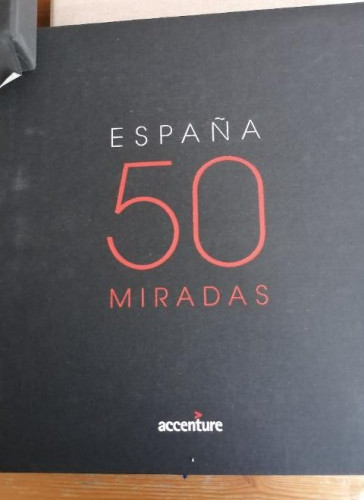 Portada del libro de ACCENTURE. España 50 Miradas (Obra en estuche) - Rafael Ansón. Joaquín Araújo. Juan Antonio Corbalán