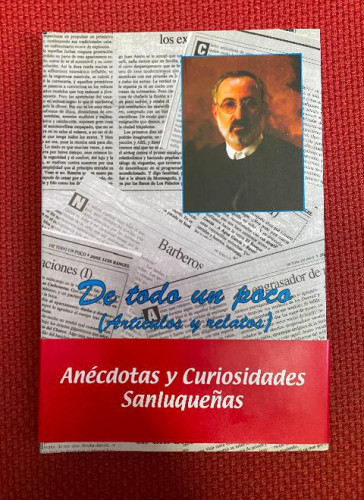 Portada del libro de DE TODO UN POCO, ARTÍCULOS Y RELATOS. JOSÉ LUIS RANGEL. 1999.