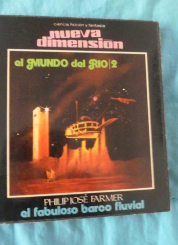 Portada del libro de NUEVA DIMENSION Nº 62 EL MUNDO DEL RIO /2 FARMER.