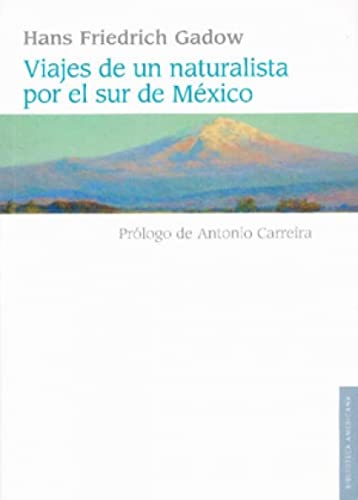 Portada del libro de Viajes de Un Naturalista por el Sur de Mexico