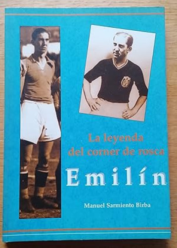 Portada del libro de Emilín: La Leyenda Del Cã³rner De Rosca