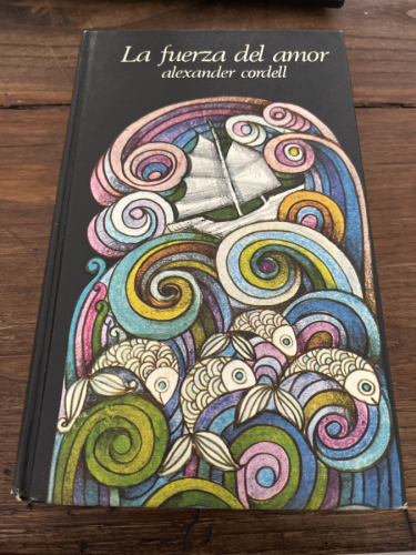 Portada del libro de LA FUERZA DEL AMOR 