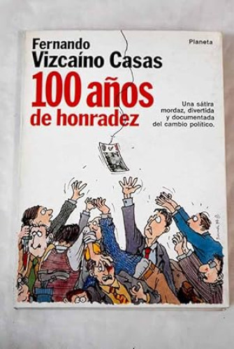 Portada del libro de 100 años de honradez