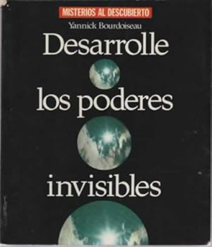 Portada del libro de Desarrolle los poderes invisibles