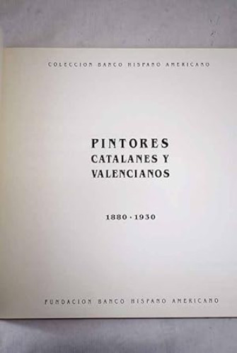 Portada del libro de Pintores catalanes y valencianos, 1880-1930
