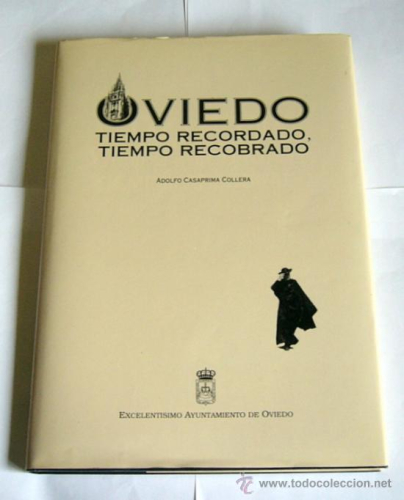 Portada del libro de Oviedo, tiempo recordado, tiempo recobrado