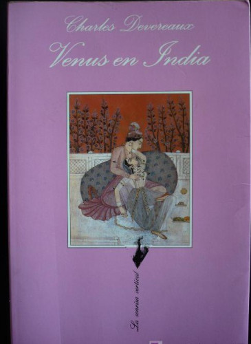 Portada del libro de VENUS EN INDIA. CHARLES DEVEREAUX. LA SONRISA VERTICAL. 2002. 286 PAG.