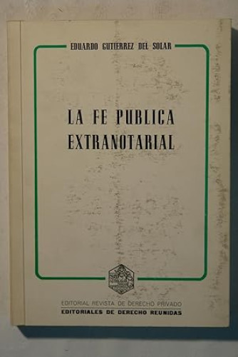Portada del libro de La fe pública extranotarial