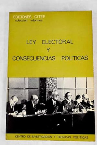 Portada del libro de Ley electoral y consecuencias políticas