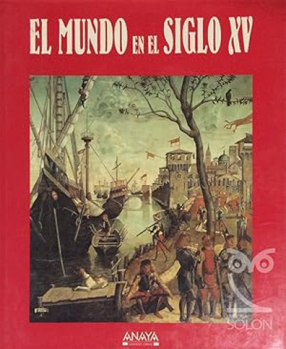 Portada del libro de El mundo en el siglo XV