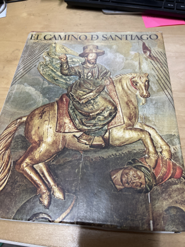 Portada del libro de EL CAMINO DE SANTIAGO-CONFEDERACION ESPAÑOLA DE CAJAS DE AHORROS SANTIAGO