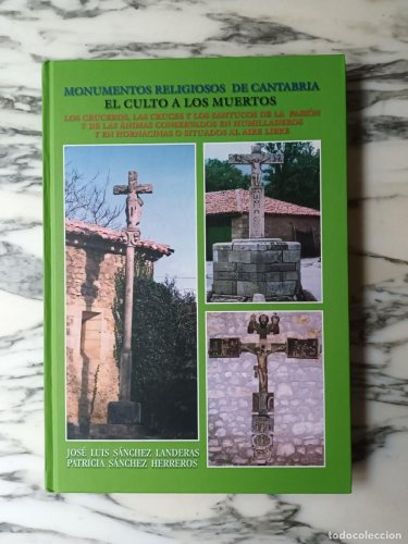 Portada del libro de Monumentos Religiosos de Cantabria : El culto a los muertos 1*