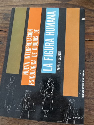 Portada del libro de LEOPOLDO CALIGOR: - NUEVA INTERPRETACION PSICOLOGICA DE DIBUJOS DE LA FIGURA HUMANA - (1960)
