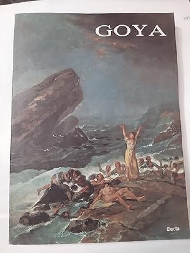 Portada del libro de Goya Catalogo (la Lonja, Zaragoza; 18 Junio-18 Octubre 1992)