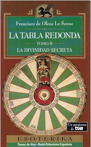 Portada del libro de La Tabla Redonda. Ii. La Divinidad Secreta