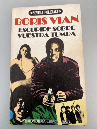 Portada del libro de Escupire sobre vuestra tumba - Bruguera libro amigo