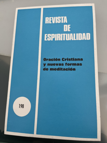 Portada del libro de REVISTA DE ESPIRITUALIDAD. ORACIÓN CRISTIANA Y NUEVAS FORMAS DE MEDITACIÓN-Nº198