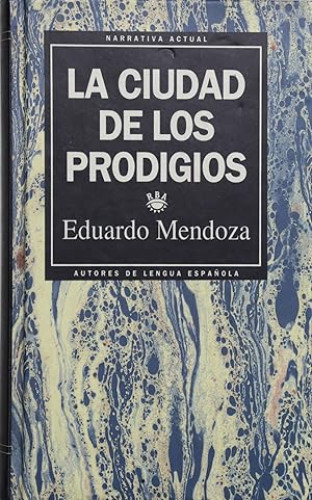 Portada del libro de La ciudad de los prodigios