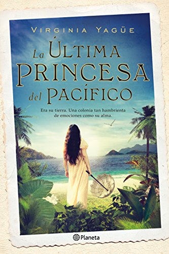 Portada del libro de La Última Princesa Del Pacífico