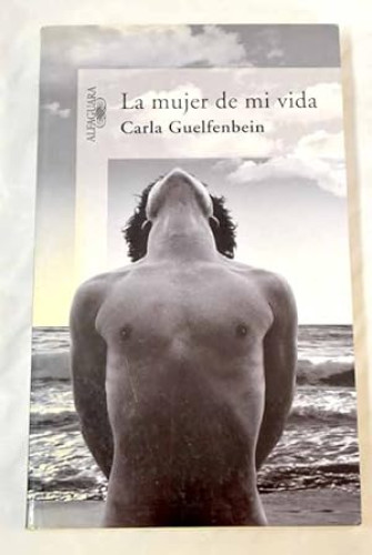 Portada del libro de La mujer de mi vida