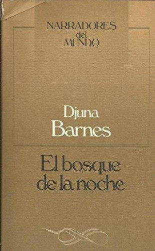 Portada del libro de EL BOSQUE DE LA NOCHE 