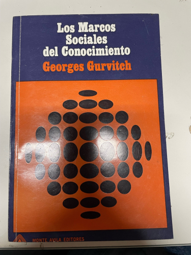 Portada del libro de LOS MARCOS SOCIALES DEL CONOCIMIENTO