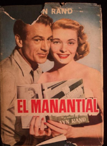 Portada del libro de ELMANANTIAL. AY RAND. PLANETA. 1955 732 PAG