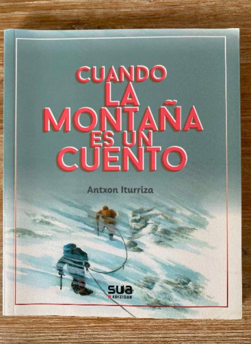 Portada del libro de Cuando la montaña es un cuento (Narrativa)