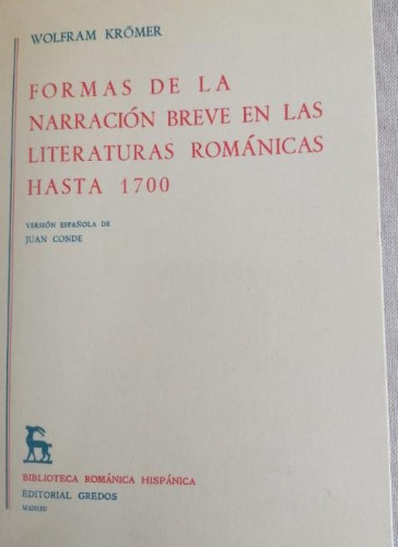 Portada del libro de Formas de la narración breve en las literaturas románicas hasta 1700. Wolfram Krömer GREDOS 1979