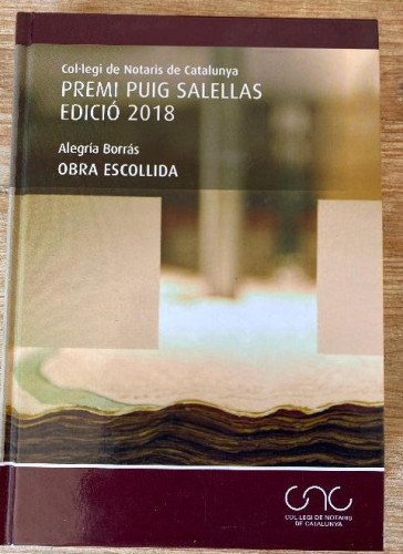 Portada del libro de Obra escollida: PREMI PUIG SALELLAS EDICIÓ 2018 (Colegio Notarial de Cataluña)
