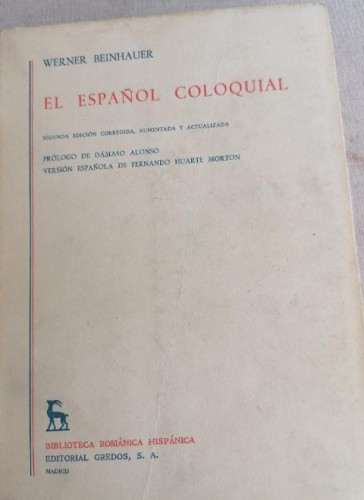 Portada del libro de El español coloquial.- Beinhauer, Werner GREDOS