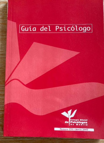 Portada del libro de GUÍA DEL PSICÓLOGO. NÚMERO 224. MARZO 2003. COLEGIO OFICIAL DE PSICÓLOGOS DE MADRID.