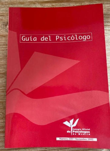 Portada del libro de GUÍA DEL PSICÓLOGO. NÚMERO 220. NOVIEMBRE 2002. COLEGIO OFICIAL DE PSICÓLOGOS DE MADRID.